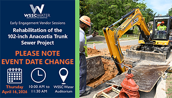 Early Engagement Vendor Sessions: Rehabilitation of the 102-inch Anacostia Trunk Sewer Project. PLEASE NOTE EVENT DATE CHANGE. 14501 Sweitzer Lane, Laurel, MD 20707.