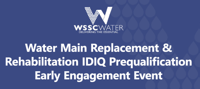 Water Main Replacement & Rehabilitation IDIQ Prequalification Early Engagement 
